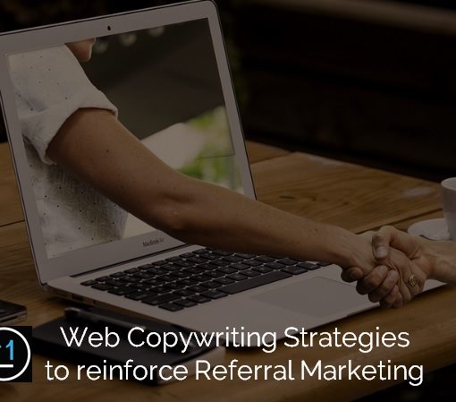 Web Copywriting Strategies to reinforce Referral Marketing