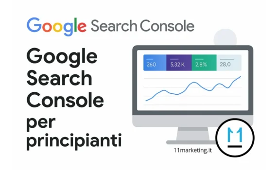 Google Search Console Come Funziona: Guida Semplice per Non Esperti