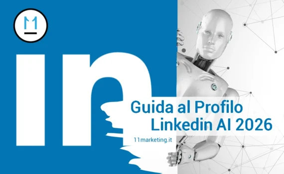 Guida LinkedIn 2026, ottimizza il tuo profilo con SEO, GEO e Intelligenza Artificiale,